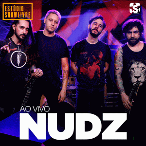 NUDZ : Nudz no Estúdio Showlivre (Ao Vivo)